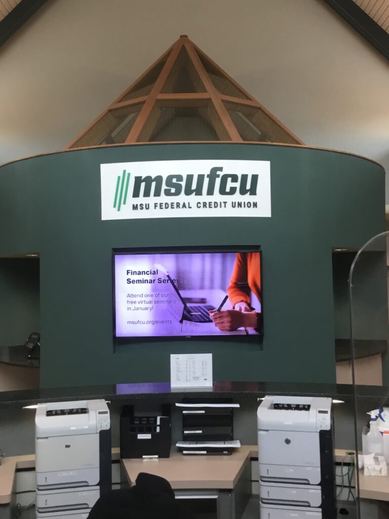 MSU Federal Credit Union interior sign